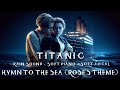 TITANIC Hymn To The Sea X Rose S 10 Hours Rain Relaxing Sleep Music For Stress Relief Relaxation