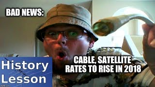 BAD NEWS: Cable, Satellite Rates to rise in 2018