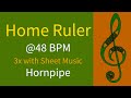 "Home Ruler" at 48 BPM