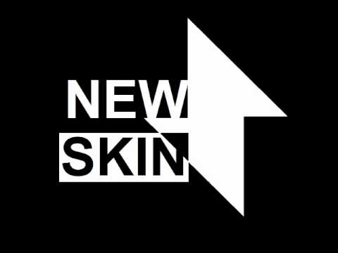New Skin - House of His Smile
