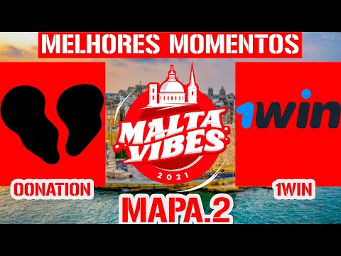 (MELHORES MOMENTOS 00NATION) 00 NATION x 1WIN [MALTA VIBES 2021]
