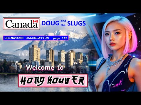 Chinatown Calculation,  Doug and the Slugs