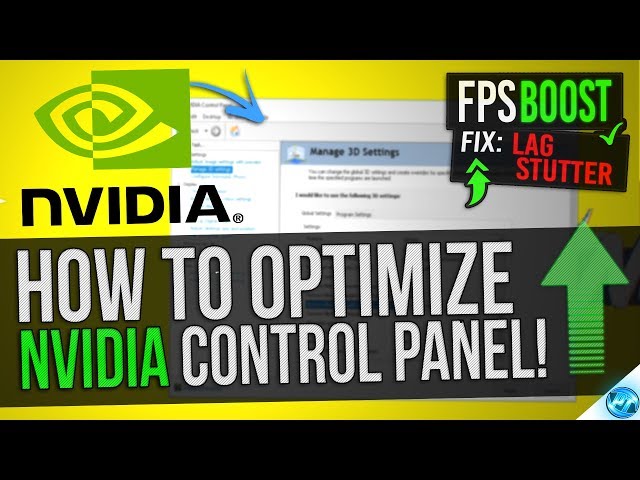 How to Optimize Nvidia Control Panel For GAMING