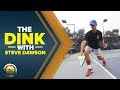 The Dink with Slow Motion - Steve Dawson