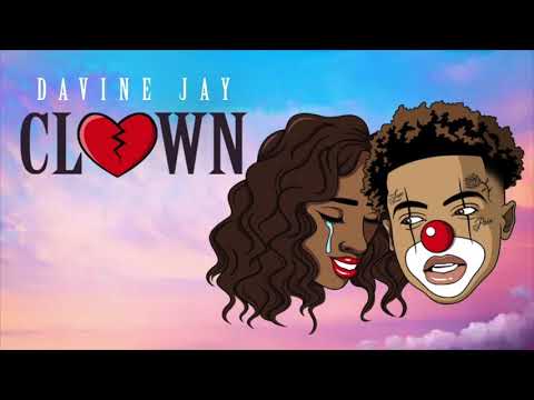 Davine Jay - Clown 💔 (Official Audio)