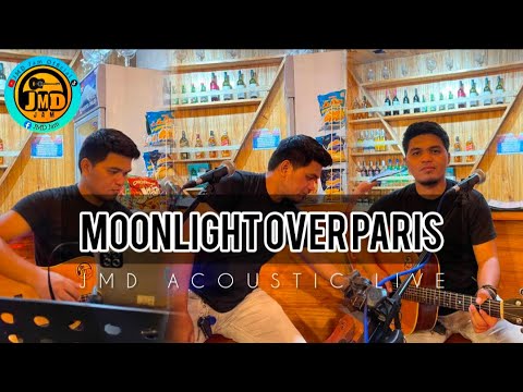 Moonlight Over Paris - JMD Acoustic Live (Peter Mayer/ Paolo Santos)