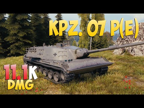 Kpz. 07 P(E) - 7 Kills 11.1K DMG - Not a panacea! - World Of Tanks