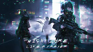 NIGHTCORE — LIKE A PRAYER [ GALWARO, LIZOT, GABRY PONTE ] 2020