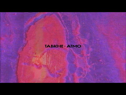 tabache - Atmo - Official HD video