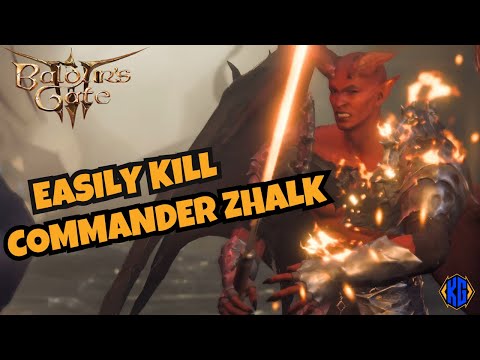 Baldur's Gate 3 -   Easily kill COMMANDER ZHALK and get the EVERBURN BLADE - UPDATED