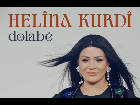 HELÎNA KURDÎ - DOLABÊ [4K VIDEO]