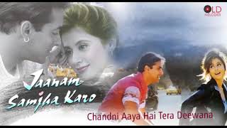 Chandni Aaya Hai Tera Deewana HD 1080p