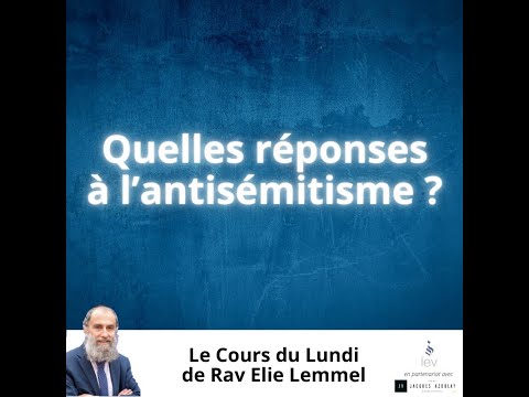Quelles réponses à l'antisémitisme ?