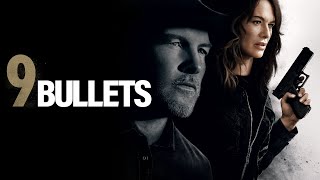 9 Bullets (2022) Video