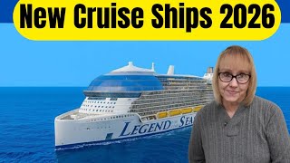 New Cruise Ships 2026