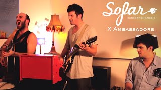 X Ambassadors - Litost | Sofar NYC