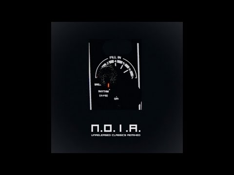 N.O.I.A. - Change Faster - Original Mix