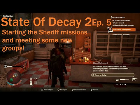 State of Decay 2 Ep 5 Meeting the Neighbors