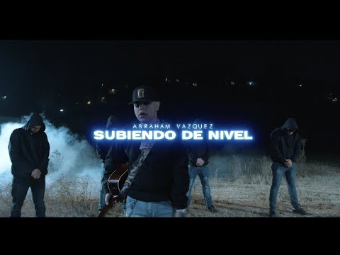 SUBIENDO DE NIVEL - Abraham Vazquez (Video Oficial)