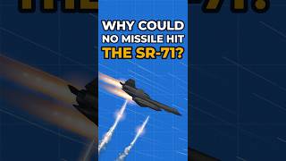 Why Could No Missile Hit The SR-71