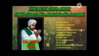 Download lagu The Best Sholawat Habib Syech Bin Abdul Qadir Assegaf mp3