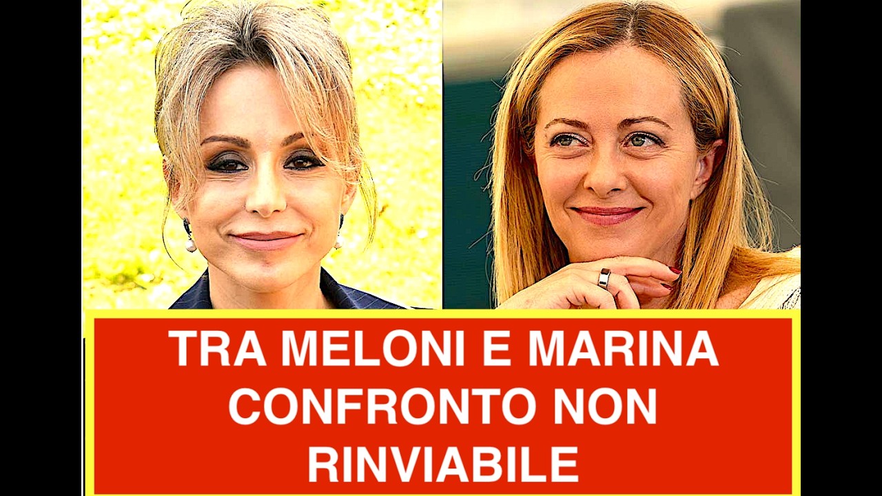 TRA MELONI E MARINA BERLUSCONI CONFRONTO NON RINVIABILE