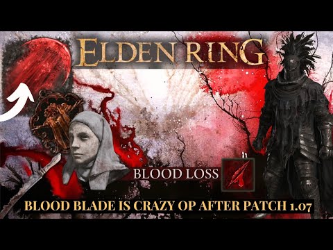 Elden Ring | Blood Blade Ash of War is Crazy OP After Patch 1.07 (NG+6)