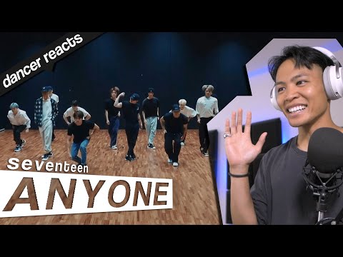 Dancer Reacts to SEVENTEEN - ANYONE Dance Practice