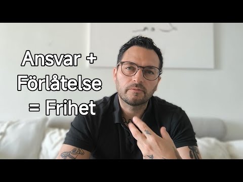 Förlåtelsens kraft – Att ta ansvar och växa som människa