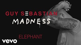 Guy Sebastian - Elephant (Track by Track)