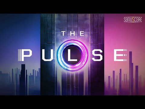 THE PULSE | Trailer