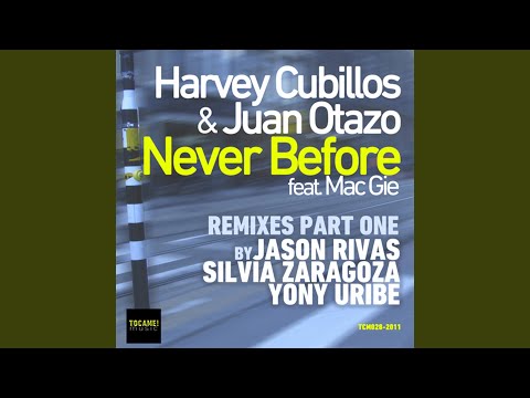 Never Before (Yony Uribe Remix)