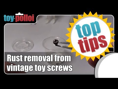 Fix it guide - Rust removal from vintage toy screws