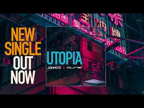 Dune X Jakka-B - Utopia (@Promo Out Now!)