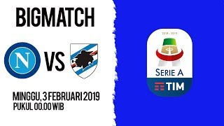 Jadwal Pertandingan dan Live Streaming Napoli Vs Sampdoria di HP via MAXStream beIN Sports