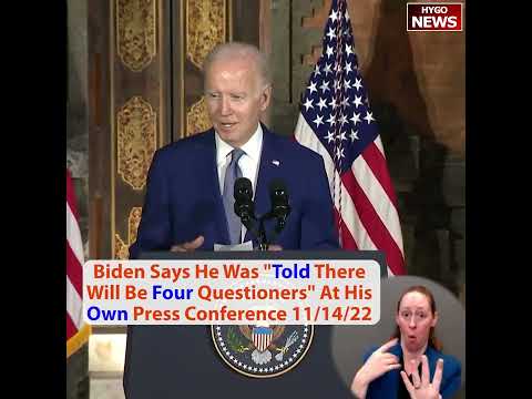Biden: 'I'm told there will be four questioners' at his own press conference '; shouldn't even have