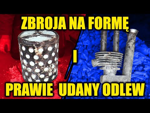 ZBROJA NA FORMĘ I PRAWIE UDANY ODLEW - CYLINDER 3.  🦟#26