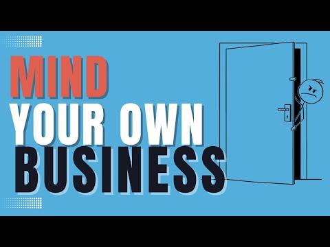Dealing With Nosey Busybodies Who Can't Seem To MIND THEIR OWN BUSINESS or Stay Out of Yours