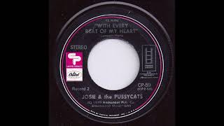 With Every Beat Of Heart   Josie &amp; The Pussycats