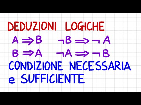 DEDUZIONI LOGICHE - condizione necessaria e sufficiente  _ DL10