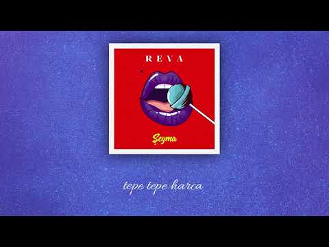 REVA - Şeyma