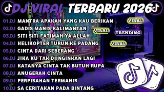 Download lagu DJ TIKTOK TERBARU 2026🎵DJ MANTRA APAKAH YANG KAU BERIKAN🎵DJ GADIS MANIS KALIMANTAN FULL ALBUM mp3