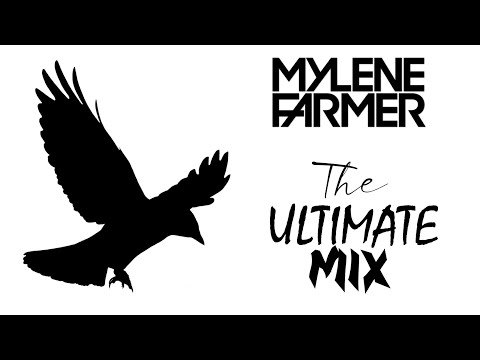 Mylène Farmer - The Ultimate Mix 2022