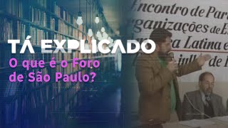 Entenda o que é o Foro de São Paulo citado por Lula em seu discurso – Tá Explicado