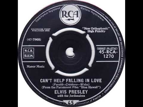 UK New Entry 1962 (23) Elvis Presley with The Jordanaires - Can't Help Falling In Love