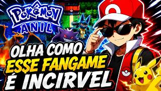 🔥 O FANGAME DE POKÉMON MAIS INSANO QUE JÁ JOGUEI! | Pokémon Anil