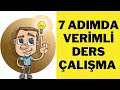 7 ADIMDA VERİMLİ DERS ÇALIŞMA