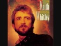 Keith Whitley - Where'd You Learn To Love Like That (Fr: Sad Songs & Waltzes)