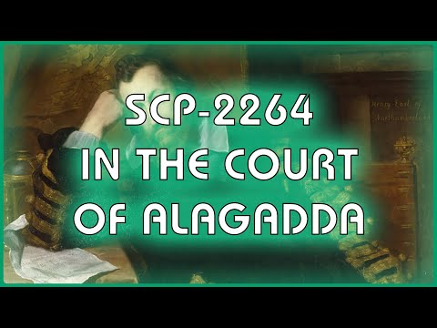 SCP 2264 - In the Court of Alagadda