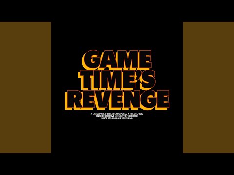 Gametime's Revenge